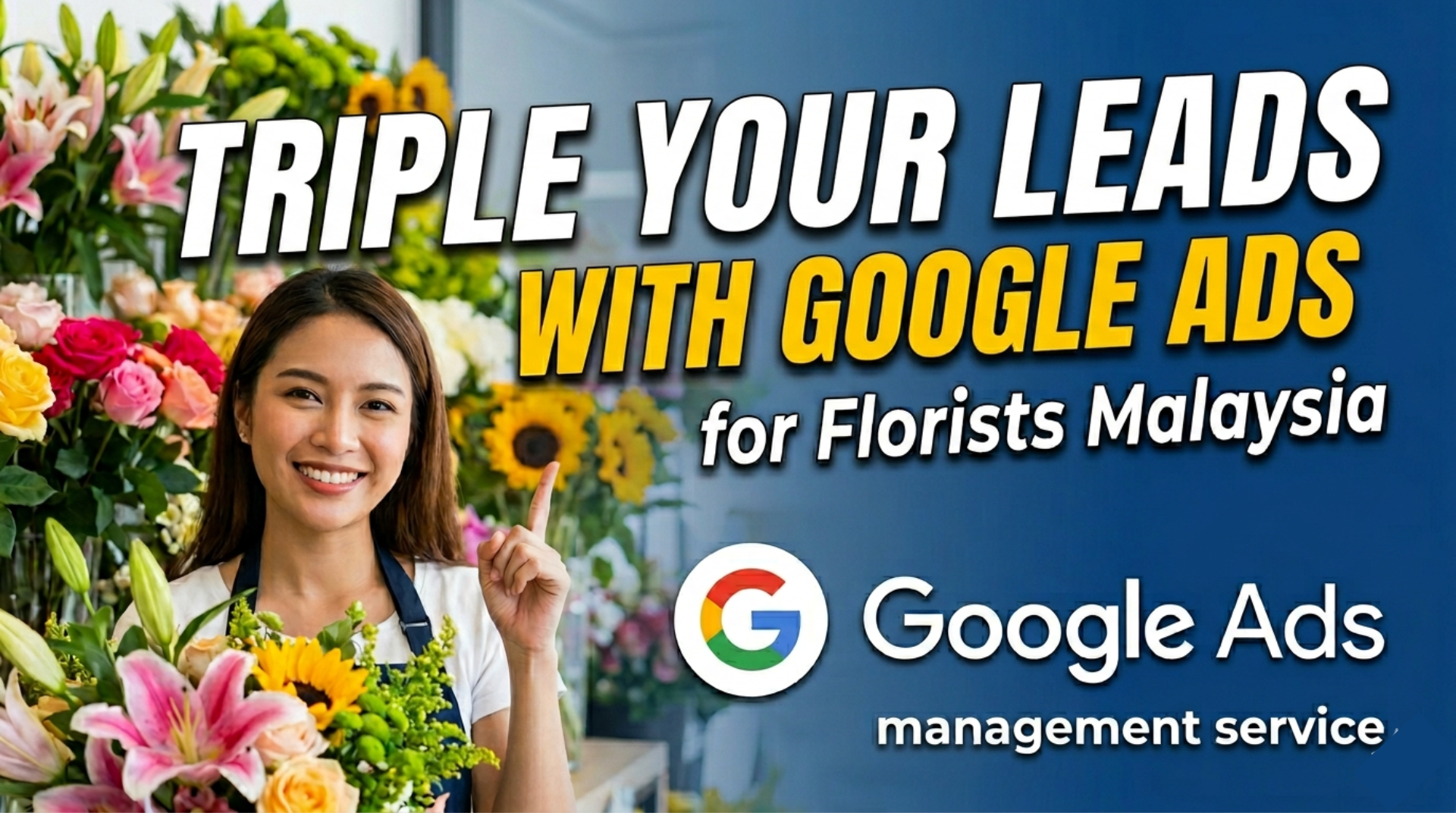 Google Ads for florist malaysia